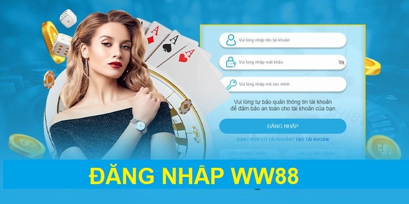 Quy trình đăng nhập WW88 theo 3 bước